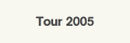 Tour 2005