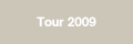 Tour 2009