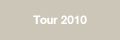 Tour 2010
